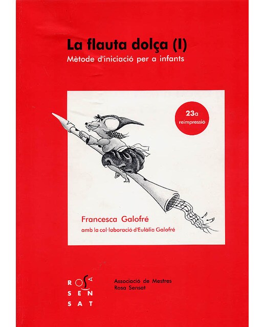 La flauta dolça I: Mètode d'iniciació per a infants