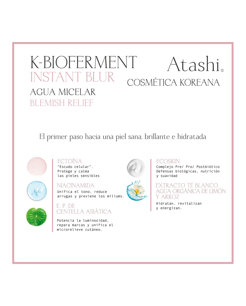 Agua Micelar K-Bioferment Piel Sensible Atashi - 250 ml 3