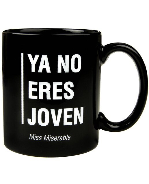 Caneca Existencialista Miss Miserable: Ya no eres joven 1