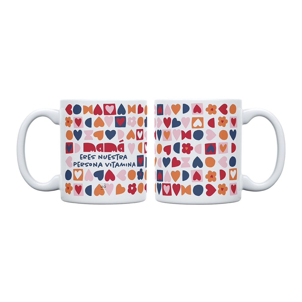 Imagem 0 de Caneca UO  "Mamá, eres nuestra persona vitamina"