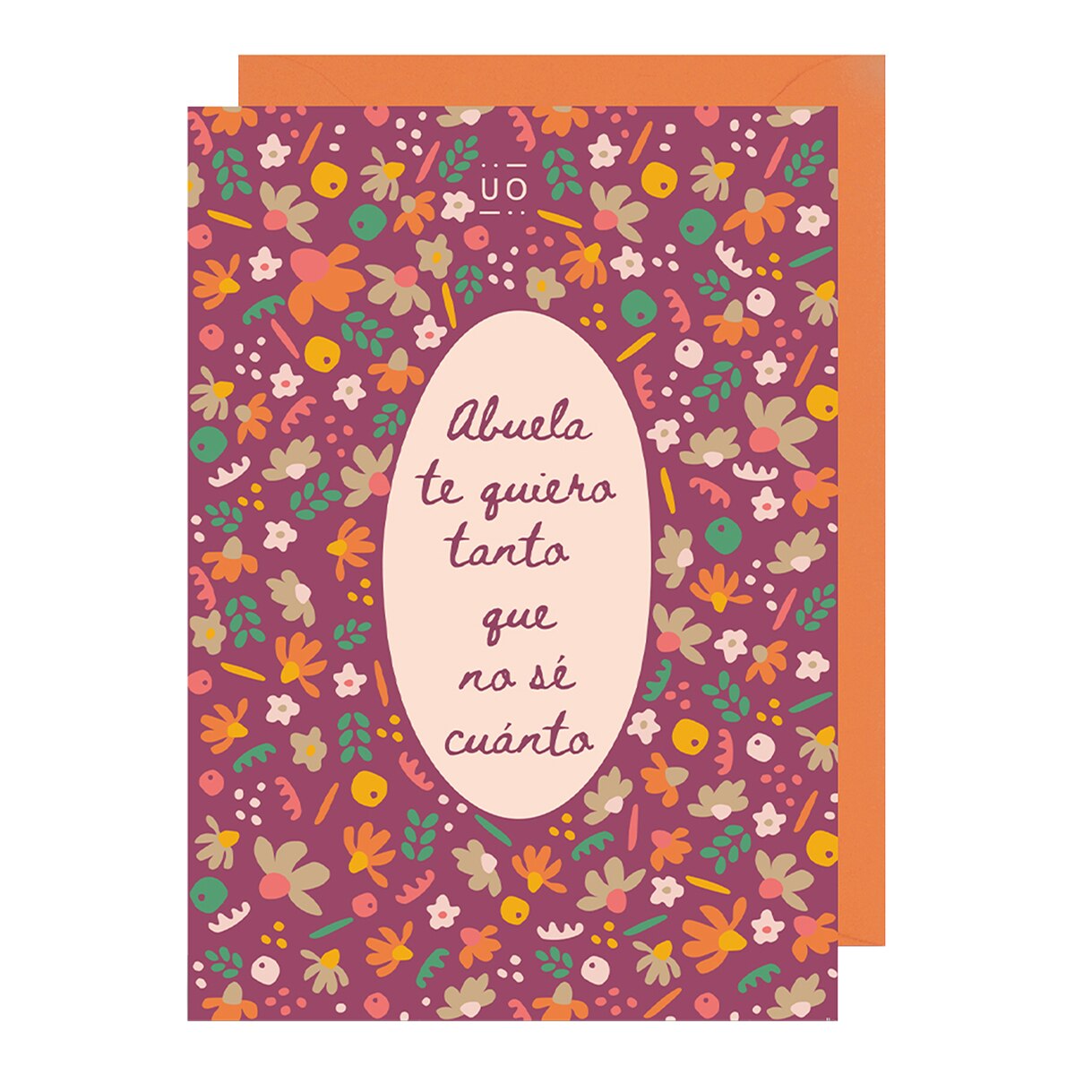 Postal UO "Abuela te quiero tanto que no sé cuanto" 1