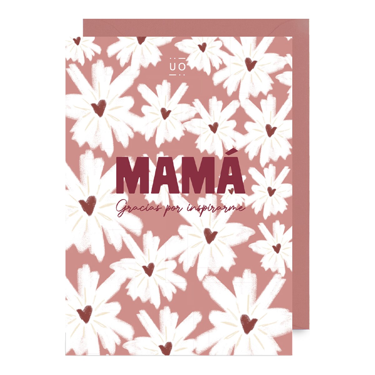 Postal UO "Mamá gracias por inspirarme" 1