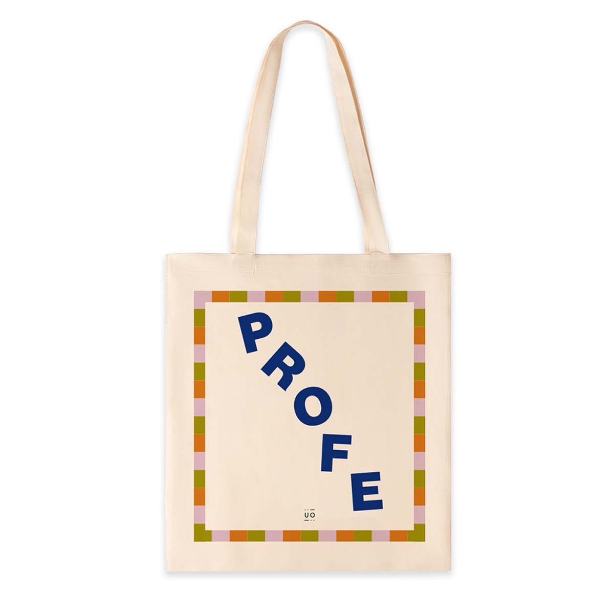 Tote Bag UO Profe eres lo más 1