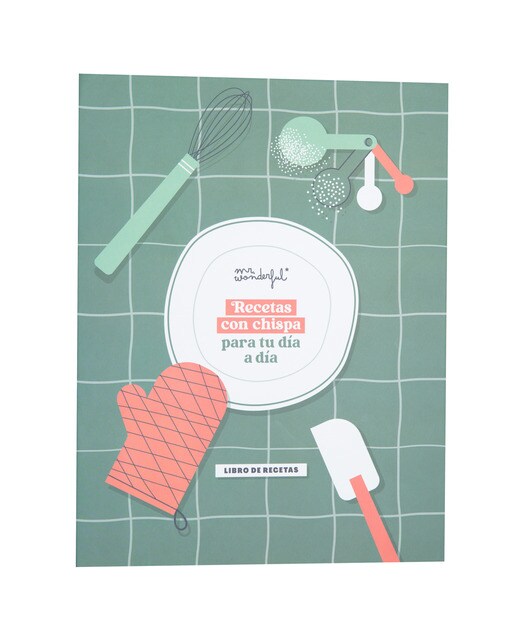 Imagen 0 de Libro de recetas Mr Wonderful: Recetas con chispa para tu día a día