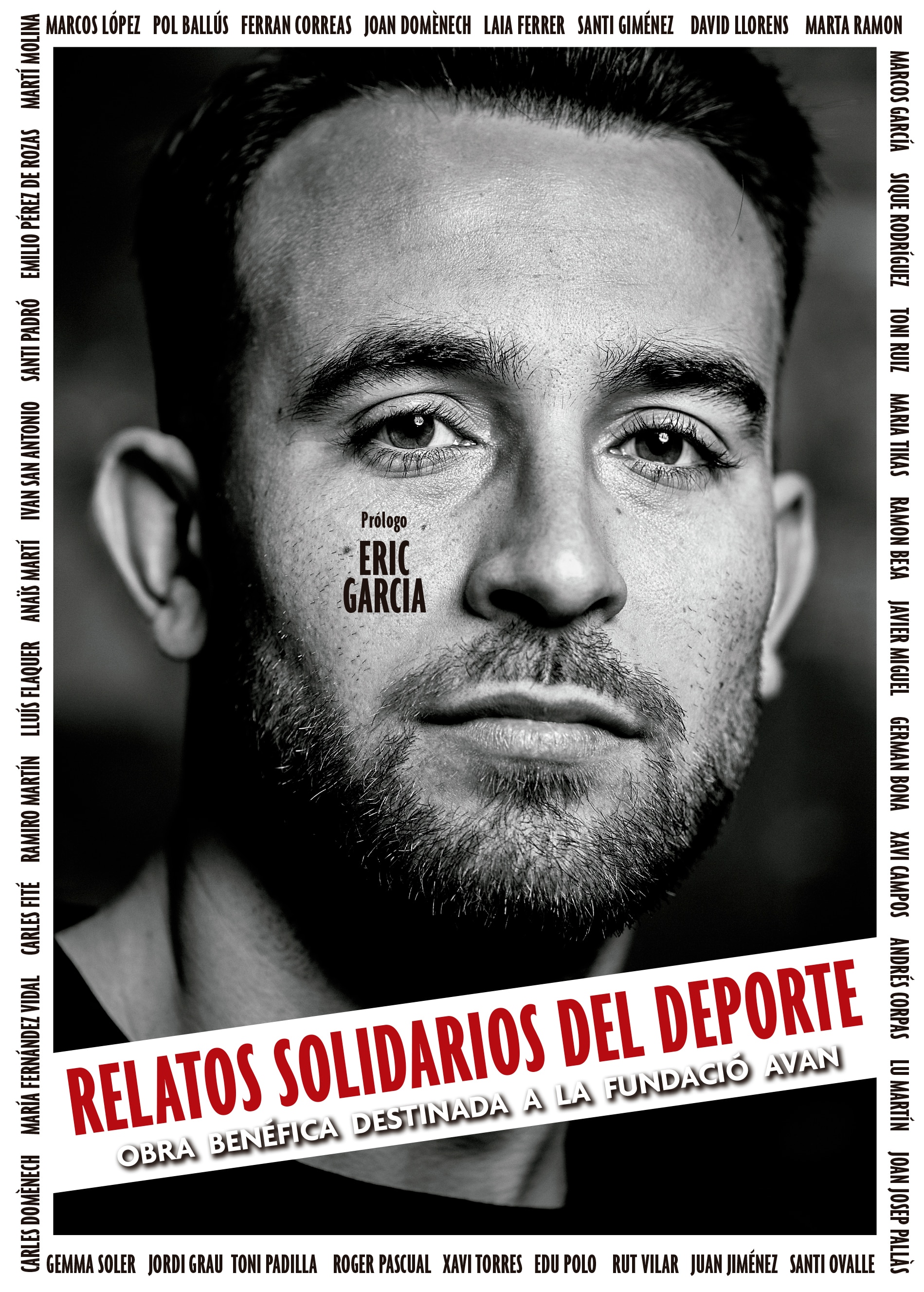 Imagen 0 de Relatos solidarios del deporte. Prólogo de Eric García