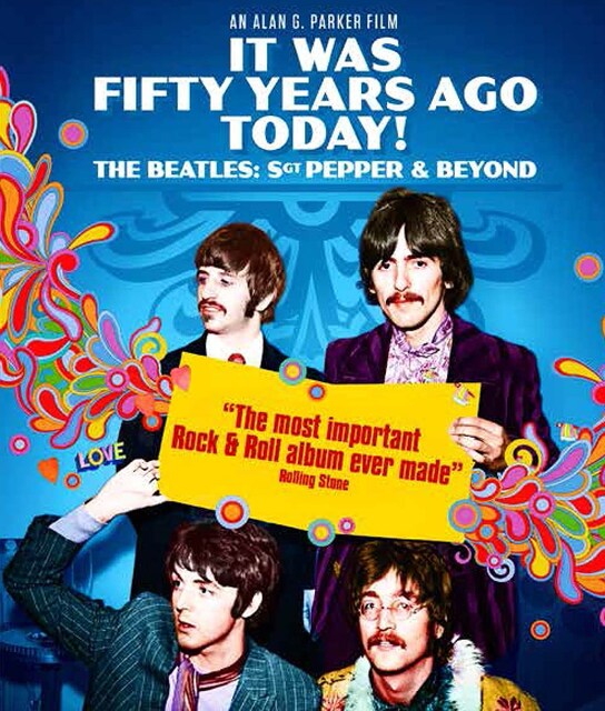 Imagen 0 de It Was Fifty Years Ago Today! The Beatles: Sgt Pepper And Beyond
