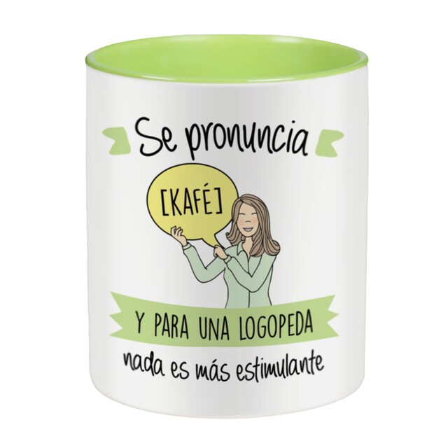 Imagen 0 de Taza con frase y dibujo profesión Logopeda (Se pronuncia [kafé] y para una logopeda no hay nada más estimulante) Regalo original - La Mente es Maravillosa