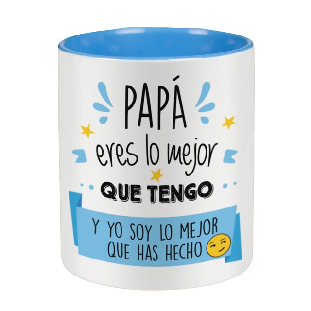 Imagen 0 de Taza con frase (Papá eres lo mejor que tengo y yo soy lo mejor que has hecho) Regalo original para PAPÁ - La Mente es Maravillosa