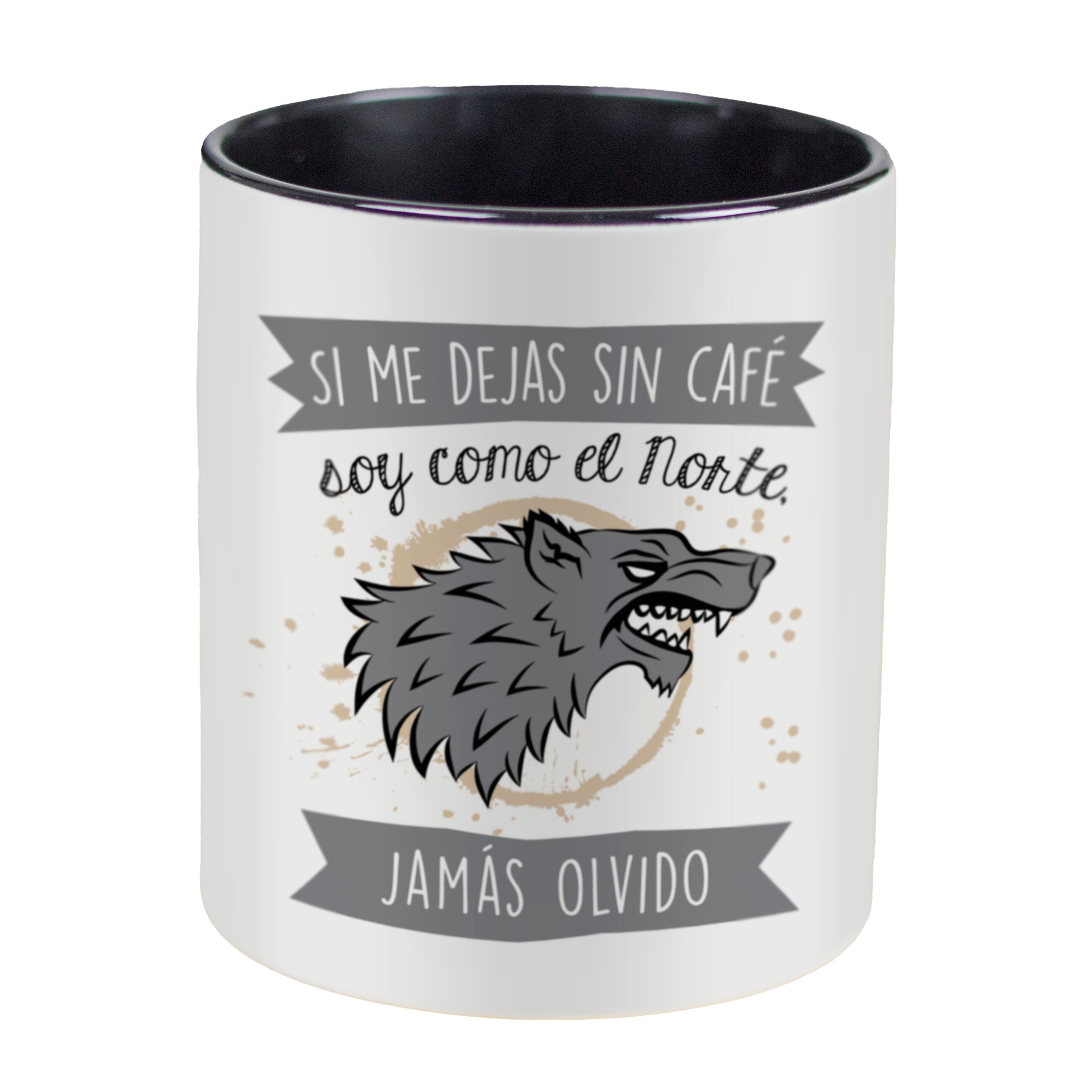 Taza con frase y dibujo de GOT (Si me dejas sin café soy como el norte jamás olvido) Regalo original - La Mente es Maravillosa.