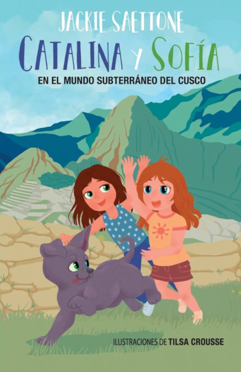 CATALINA Y SOFIA EN EL MUNDO SUBTERRANEO DEL CUSCO · Podiprint · El Corte  Inglés