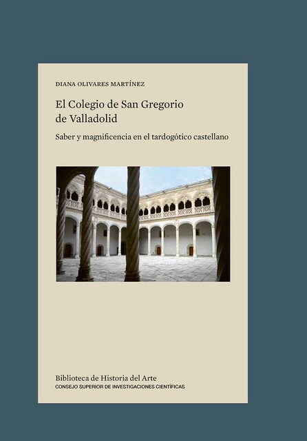 Imagen 0 de El Colegio De San Gregorio De Valladolid