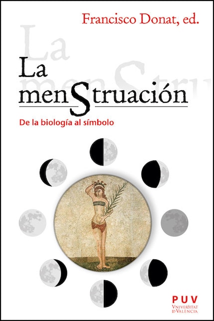 Imagen 0 de LA MENSTRUACION DE LA BIOLOGIA AL SIMBOLO
