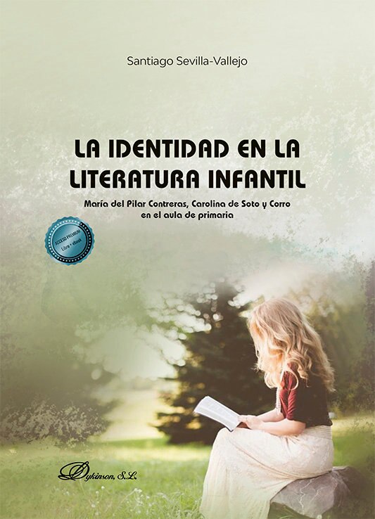 La identidad en la literatura infantil: María del Pilar Contreras, Carolina de Soto y Corro en el aula de primaria 1