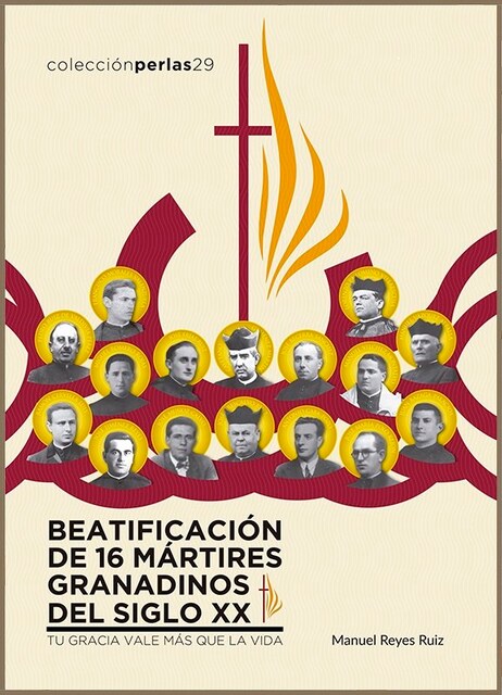 Imagen 0 de BEATIFICACION DE 16 MARTIRES GRANADINOS DEL SIGLO XX