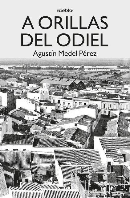 Imagen 0 de A ORILLAS DEL ODIEL