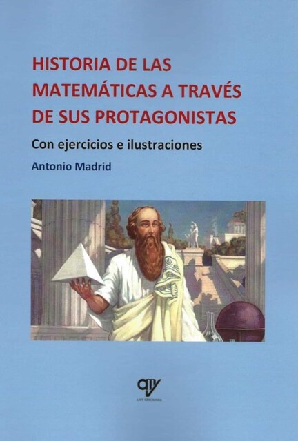 Imagen 0 de HISTORIA DE LAS MATEMATICAS A TRAVES DE SUS PROTAGONISTAS