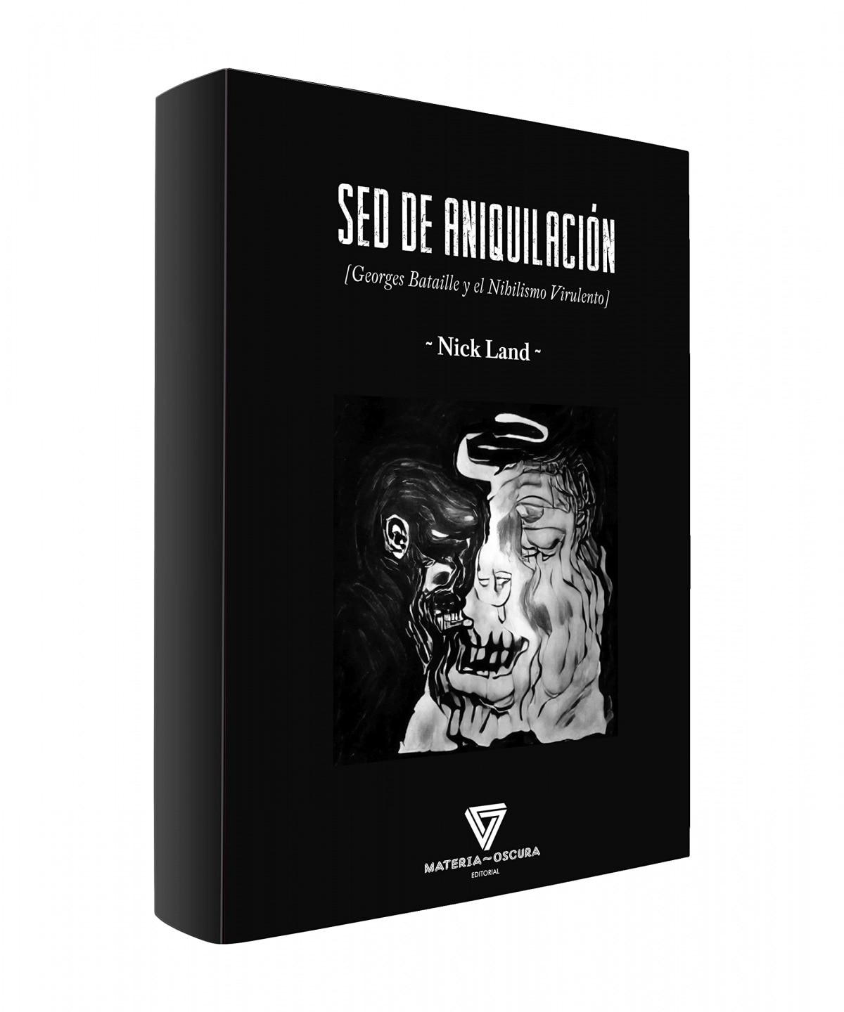 SED DE ANIQUILACIÓN: Georges Bataille y el Nihilismo Virulento  (Tapa blanda) 1
