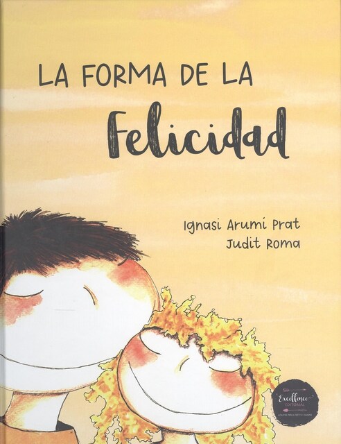 Imagen 0 de La forma de la felicidad