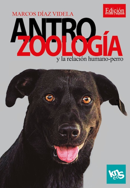 Imagen 0 de Antrozoologia Y La Relacion Humano Perro
