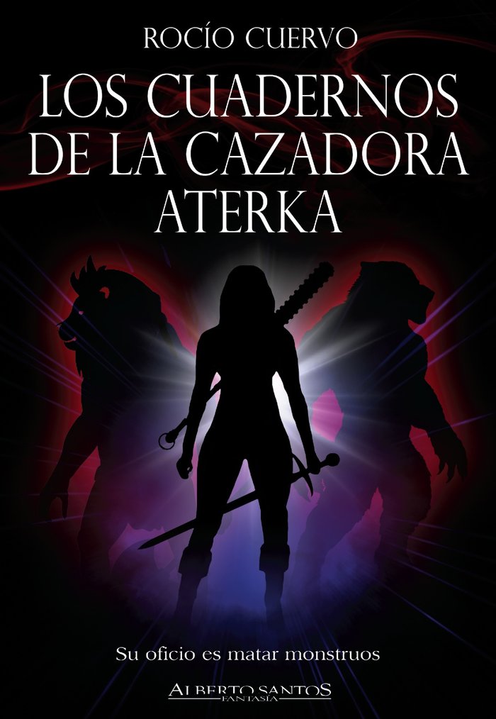 Imagen 0 de LOS CUADERNOS DE LA CAZADORA ATERKA