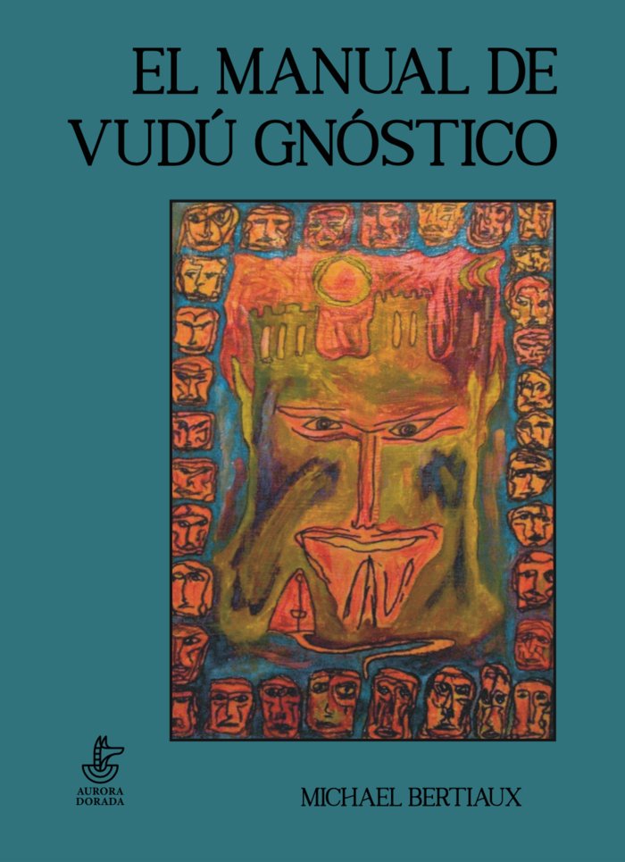 Imagen 0 de EL MANUAL DE VUDU GNOSTICO