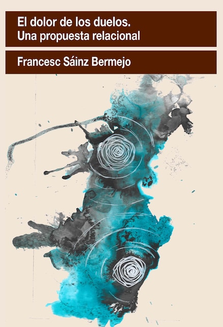 Imagen 0 de EL DOLOR DE LOS DUELOS UNA PROPUESTA RELACIONAL