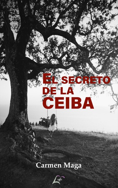 Imagen 0 de El Secreto De La Ceiba