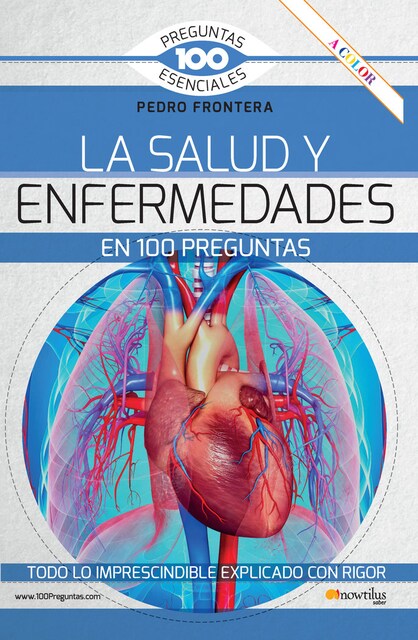 Imagen 0 de LA SALUD Y ENFERMEDADES EN 100 PREGUNTAS