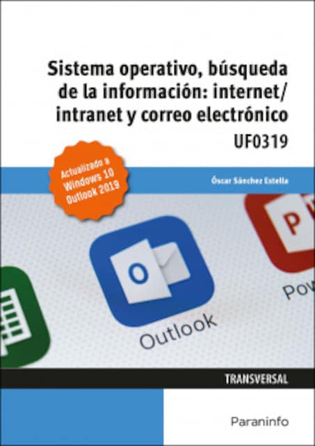 Imagen 0 de Sistema Operativo, Búsqueda de la Información: Internet/Intranet y Correo Electrónico. Windows 10, Outlook 2019