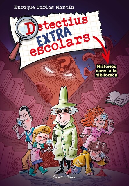 Imagen 0 de DETECTIUS EXTRAESCOLARS 1 MISTERIOS CANVI A LA BIBLIOTECA