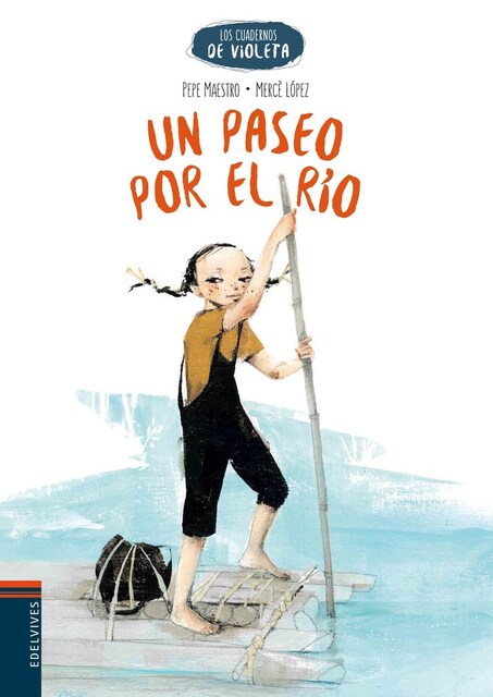 Imagen 0 de Un paseo por el río (Los cuadernos de Violeta)