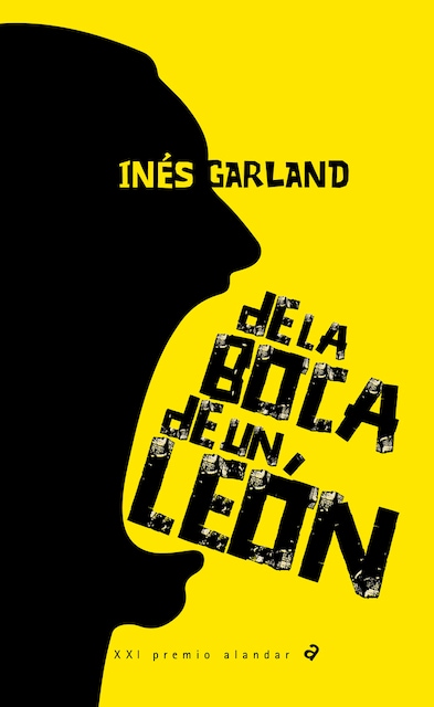 Imagen 0 de DE LA BOCA DE UN LEON PREMIO ALANDAR 2021