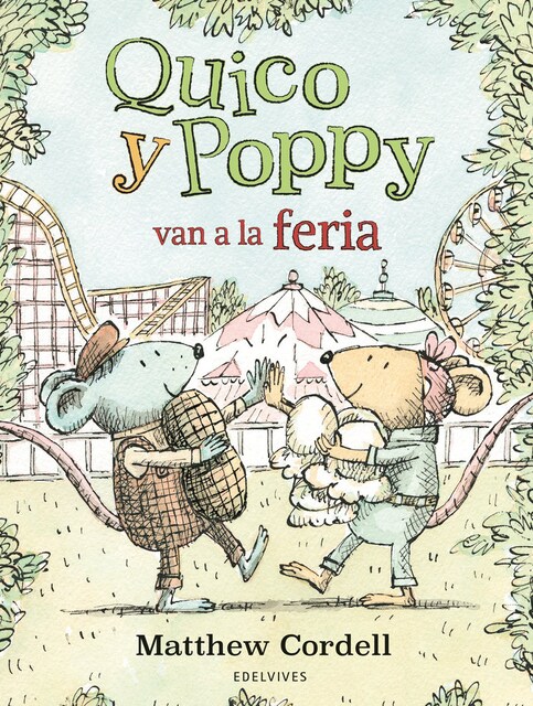 Imagen 0 de QUICO Y POPPY VAN A LA FERIA