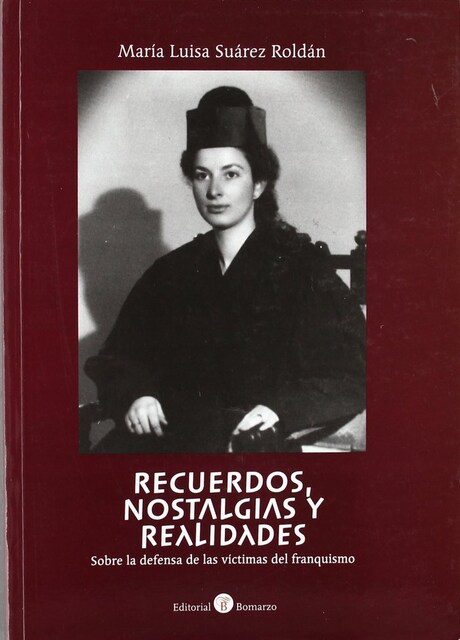 Imagen 0 de Recuerdos, Nostalgias Y Realidades (Sobre La Defensa De Las