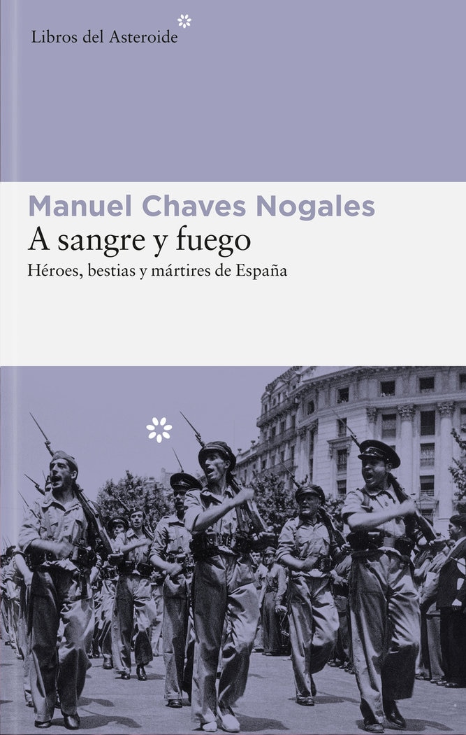 A sangre y fuego  (Tapa blanda Tapa blanda con solapas) 1
