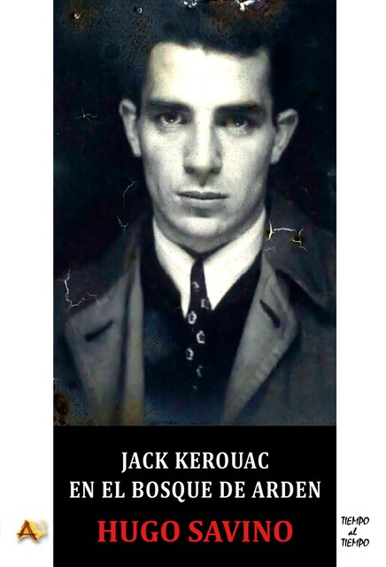 Imagen 0 de Jack Kerouac En El Bosque De Arden