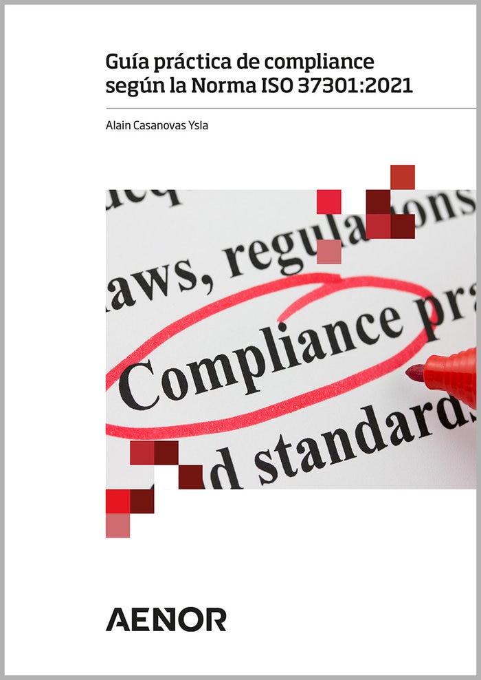 Imagen 0 de Guia Practica De Compliance Segun La Norma Iso 37301:2021