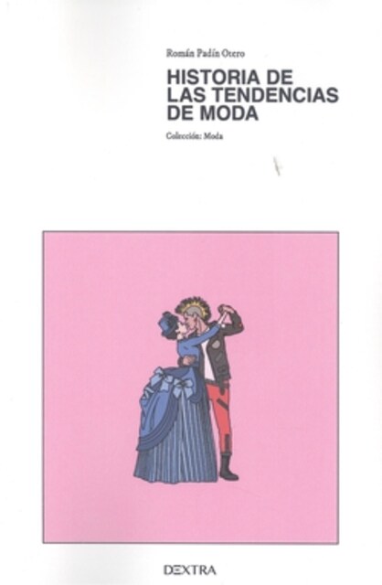 Imagen 0 de HISTORIA DE LAS TENDENCIAS DE MODA