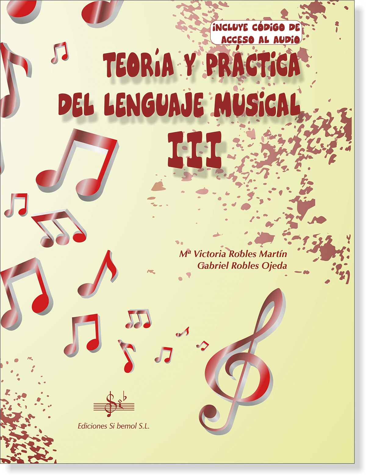 Teoria y práctica del lenguaje musical 3 (Tapa blanda) 1