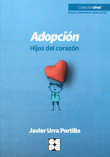 Imagen 0 de Adopción. Hijos del corazón (Tapa blanda)