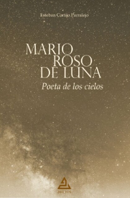 Imagen 0 de Mario Roso de Luna | Poeta de los cielos