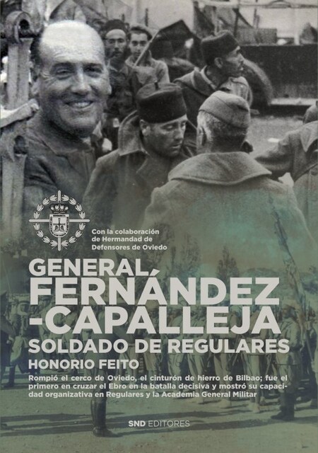 Imagen 0 de GENERAL FERNANDEZ CAPALLEJA. SOLDADO DE REGULARES