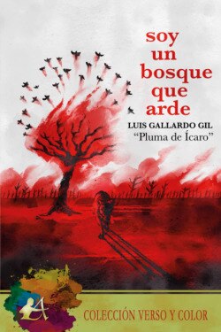 Soy un bosque que arde  (Tapa blanda con solapas) 1
