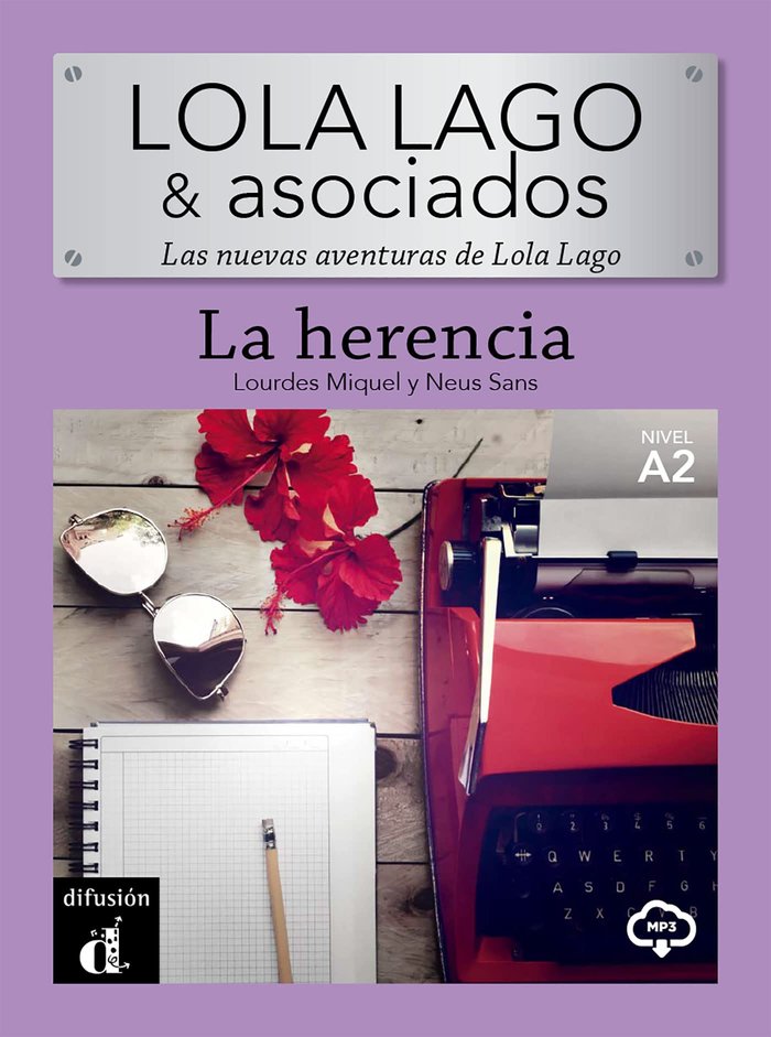Lola Lago & Asociados. La Herencia  (Tapa blanda) 1