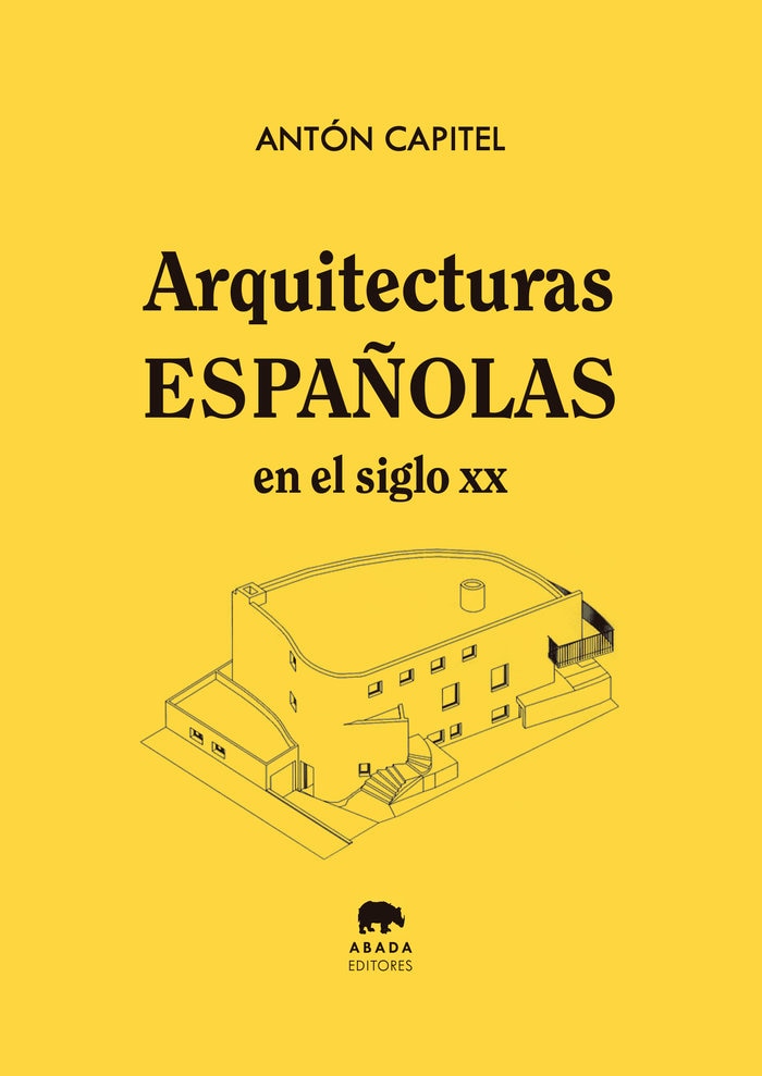 Imagen 1 de Arquitecturas españolas en el siglo XX