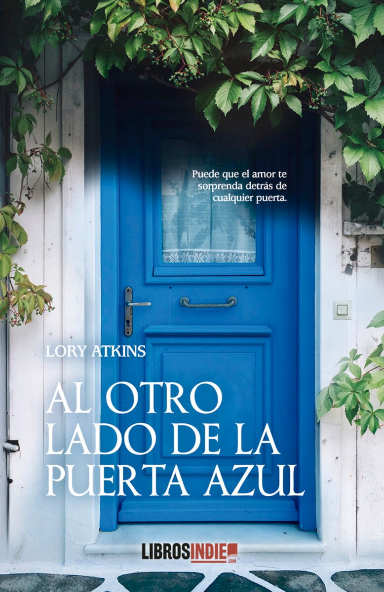 AL OTRO LADO DE LA PUERTA AZUL · Editorial Libros Indie · El Corte Inglés