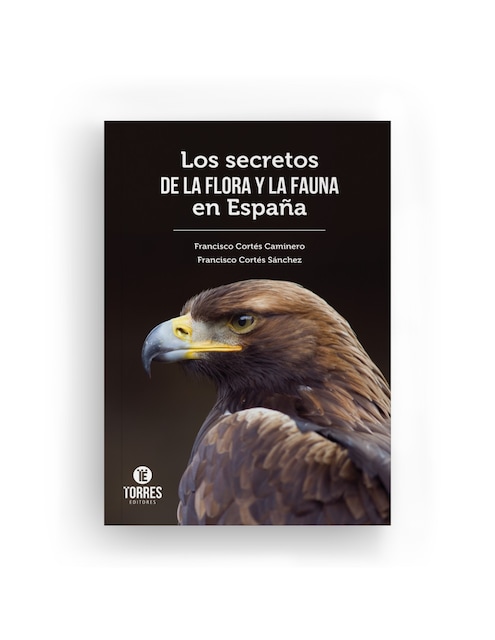 Imagen 0 de Los secretos de la flora y la fauna en España