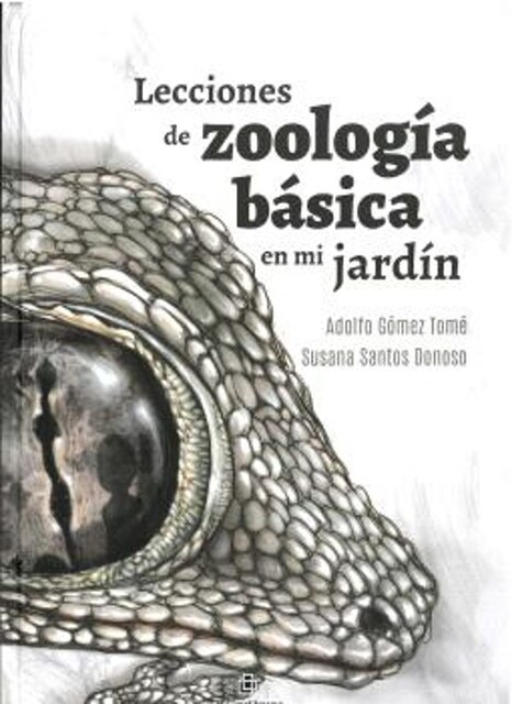 Imagen 0 de LECCIONES DE ZOOLOGÍA BÁSICA EN MI JARDÍN