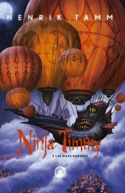 NINJA TIMMY Y LAS   RISAS ROBADAS  (Tapa blanda) 1