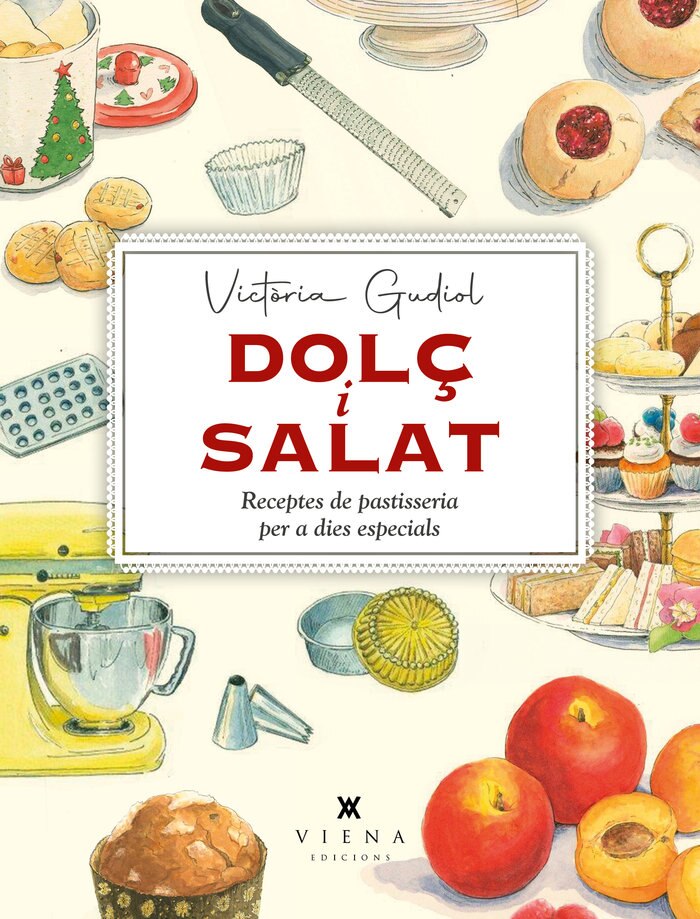 Imagen 1 de Dolç i salat: Receptes de pastisseria per a dies especials  (Tapa blanda con solapas)